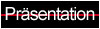 Praesentation